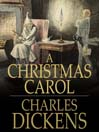 A Christmas Carol (eBook): A Ghost Story of Christmas